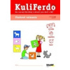 Kuliferdo - Školská zrelosť 7 (rozvoj)-sluchové vnímanie - Věra Gošová