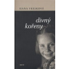 Divný kořeny - Hana Frejková