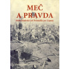 Meč a pravda - doba husitská od Domažlic po Li - Vladimír Přibský