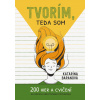 Tvorím, teda som - Katarína Baranová