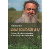 Jsem součástí lesa - Wolf Dieter Storl