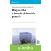E-kniha Diagnostika a terapie duševních poruch - Karel Dušek, Alena Večeřová-Procházková