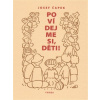 Povídejme si, děti! - Josef Čapek, Luboš Merhaut