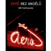 Země bez andělů