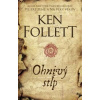 Ohnivý stĺp 2.vyd. - Ken Follett