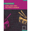 Základy hry na malý bube… (Pavel Pečenka)
