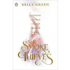 The Smoke Thieves