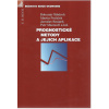 Prognostické metody a jejich aplikace (Štědroň, Potůček, Knápek, Mazouch a kolektív )
