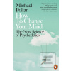 How to Change Your Mind