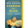 Sorrow and Bliss