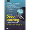 Deep learning v jazyku Python - Knihovny - Francois Chollet
