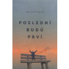 Poslední budú prví