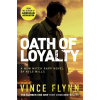 Oath of Loyalty - Vince Flynn, Kyle Mills, Simon & Schuster Ltd