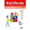 Kuliferdo - Školská zrelosť 2 (rozvoj)-zrakové vnímanie - Věra Gošová