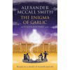 Enigma of Garlic (Alexander McCall Smith)()