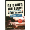 At Dawn We Slept (Gordon W. Prange,Donald M. Goldstein,Katherine V. Dillon)(Brožovaná)