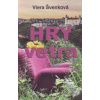 Hry vetra - Švenková Viera