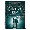 Búrlivá krv - Robert Galbraith, J. K. Rowlingová