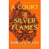 A Court of Silver Flames - Sarah J. Maas