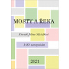 Mosty a řeka - Zuzana Daňková