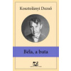 Béla, a buta