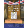 Kam zmizel zlatý poklad republiky - Stanislav Motl