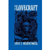 Měsíční močál. Příběhy a sny z let 1921-1925 - Müller Ondřej, Howard P. Lovecraft, Leiber Fritz