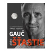 Gauč alebo šťastie - Molnár, Lucia Pastierová Čarná Maroš