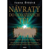 NÁVRATY do odložených těl