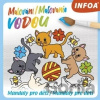 Malování / Maľovanie vodou - Mandaly pro děti / Mandaly pre deti - INFOA