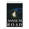 Asylum Road - autor neuvedený