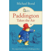 Paddington Takes the Air - Michael Bond