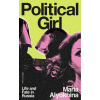 Political Girl - Maria Alyokhina