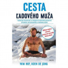 Cesta ľadového muža Hof Wim, Jong de Koen