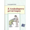 Z Aeskulapovy první kapsy - Svatopluk Káš