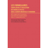 Les formulaires, actes du XIII congres international diplomatique (Paris, 2012) (Olivier Guyotjeannin)