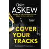 Cover Your Tracks - Claire Askew