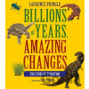 Billions of Years, Amazing Changes - Laurence Pringle
