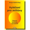 Vyléčení pro milióny - Úžasná technika dynamind - Kahili King Serge