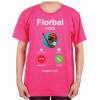 Fajntričko Tričko - Florbal volá, musím ísť..., Farba ružová, Strih/ Variant Pánsky/UNISEX
