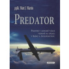 Predátor - Martin Matt J