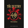 Tři sestry - Tři sestry, Jan Hlaváč