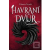 Havraní dvůr (Viktorie Veselá)
