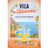 Romantické úteky: Vila v Taliansku - Julie Caplin - online doručenie