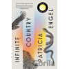 Infinite Country - Patricia Engel