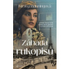 Záhada rukopisu - Zmizelý rukopis může odhalit dávná tajemství a změnit přítomnost - Kirsty Manningová
