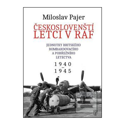 Českoslovenští letci v RAF (Miloslav Pajer)