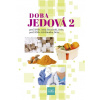 Doba jedová 2