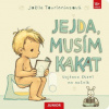Jejda musím kakat Vojtovo čtení na nočník - Tourloniasová Joëlle