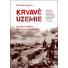 Krvavé územie Európa medzi Hitlerom a Stalinom - Snyder Timothy